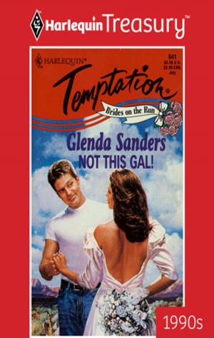 Cover of the book Not This Gal! by Amanda Stevens