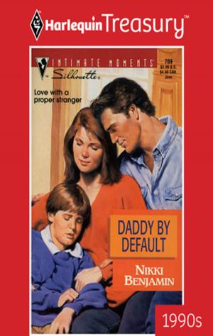Cover of the book Daddy by Default by D A Latham