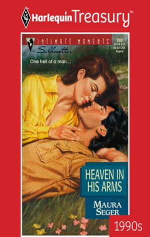 Cover of the book Heaven in His Arms by Lucy Monroe, Abby Green, Annie West, Susan Stephens