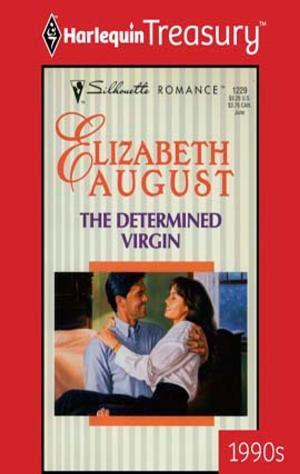 Cover of the book The Determined Virgin by Catherine Mann, Kate Carlisle