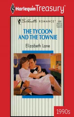 Cover of the book The Tycoon and the Townie by Christine Merrill