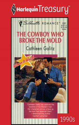 Cover of the book The Cowboy Who Broke the Mold by Mary Frances Gualandri
