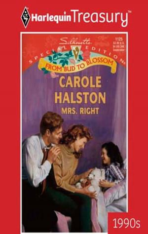 Cover of the book Mrs. Right by Delores Fossen