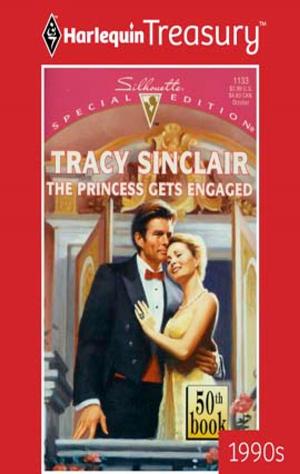 Cover of the book The Princess Gets Engaged by Emma Darcy, Diana Hamilton, Jacqueline Baird, Kate Walker, Natalie Rivers, Sharon Kendrick, Natalie Anderson, Anne Oliver, Helen Brooks, Lee Wilkinson, Susanne James, Amanda Browning