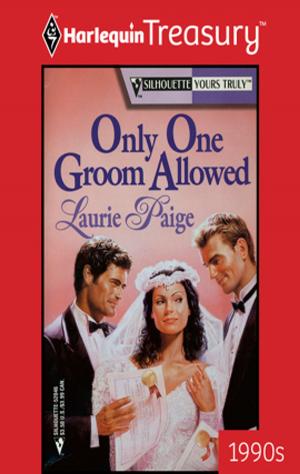 Cover of the book Only One Groom Allowed by Scarlet Wilson