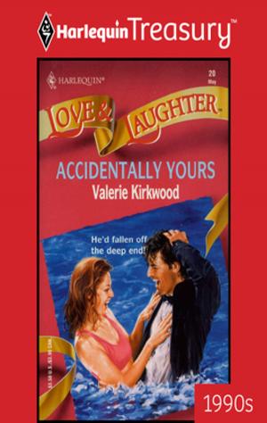 Cover of the book Accidentally Yours by Joanna Maitland
