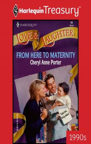 Cover of the book From Here to Maternity by Christy Lockhart