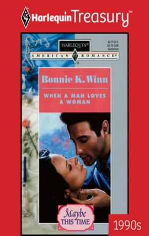 Cover of the book When a Man Loves a Woman by JoAnn Ross