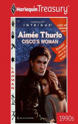 Cover of the book CISCO'S WOMAN by Aimée Maroux