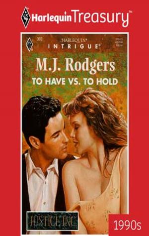 Cover of the book TO HAVE VS. TO HOLD by Catherine Archer