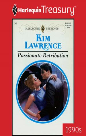 Cover of the book Passionate Retribution by Anne Mather, Kay Thorpe, Diana Hamilton