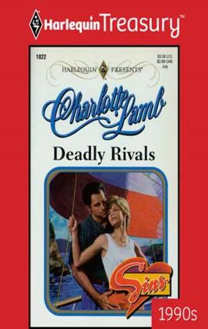 Cover of the book Deadly Rivals by Connie Hall