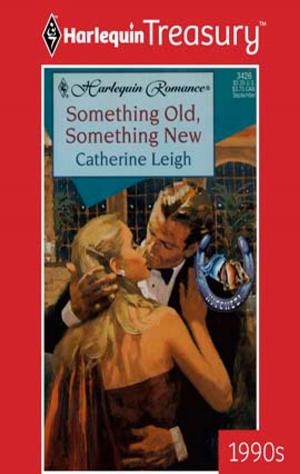 Cover of the book Something Old, Something New by Joanna Wayne