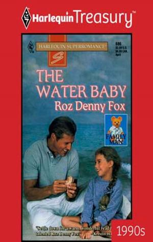 Cover of the book THE WATER BABY by Dani Collins