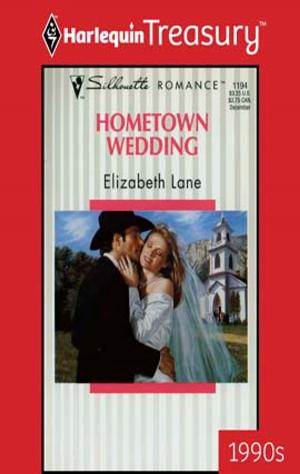 Cover of the book Hometown Wedding by Karen Whiddon, Marie Ferrarella