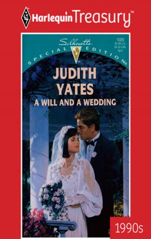 Cover of the book A Will and a Wedding by Rula Sinara