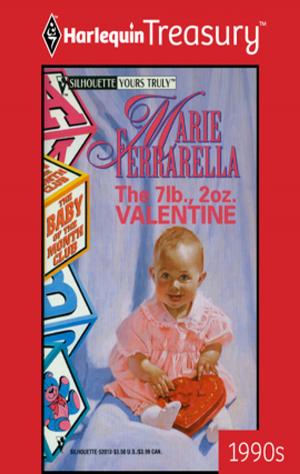 bigCover of the book The 7 Lb., 2 Oz. Valentine by 