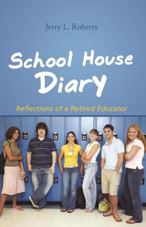 Cover of the book School House Diary by Veila Mary Calvin