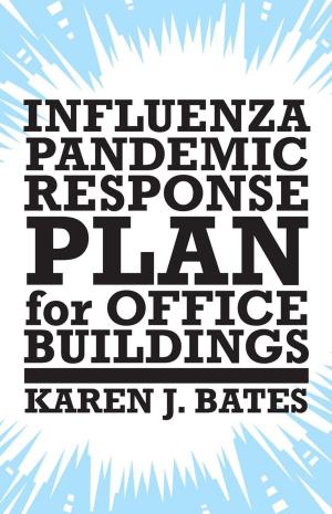 Cover of the book Influenza Pandemic Response Plan for Office Buildings by Lawrence H. Heatley