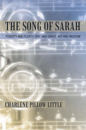 Cover of the book The Song of Sarah by Norris Ray Peery