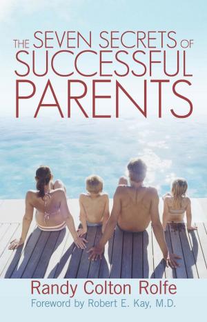 Book cover of The Seven Secrets of Successful Parents