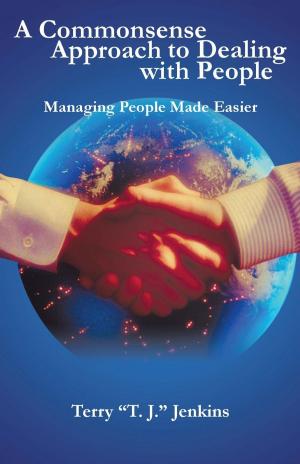 Cover of the book A Commonsense Approach to Dealing with People by Archie H. Scott