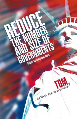 Cover of the book Reduce the Number and Size of Governments by Dr. Angela Longo