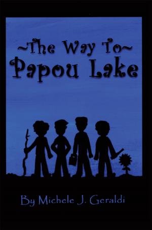 Cover of the book The Way to Papou Lake by Randy McNutt