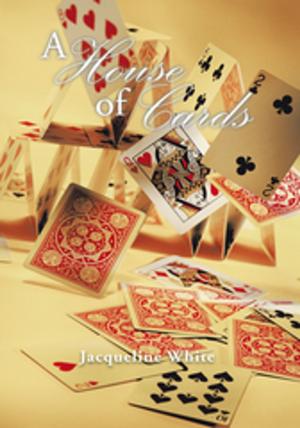Cover of the book A House of Cards by Delores Oliver Baker