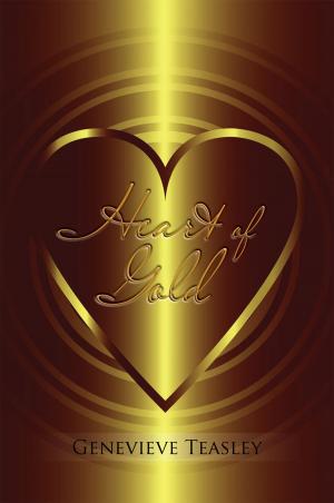 Cover of the book Heart of Gold by William John Meegan