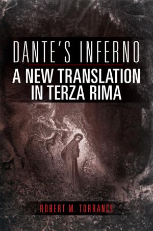 Cover of the book Dante's Inferno, a New Translation in Terza Rima by Augustine Walker