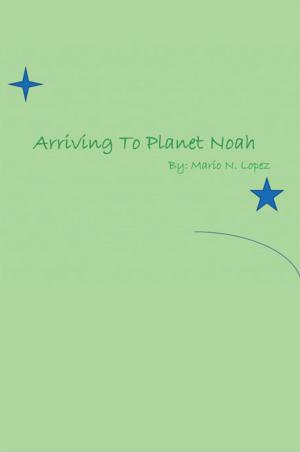 Book cover of Arriving to Planet Noah