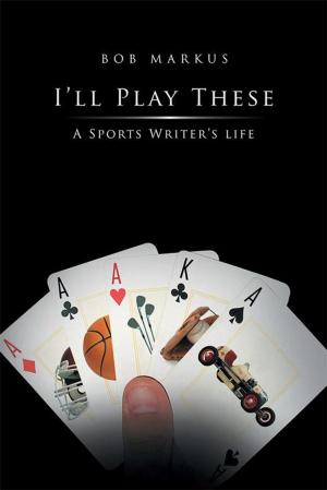 Cover of the book I'll Play These by K.M. Clark