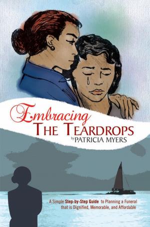 Cover of the book Embracing the Teardrops by Toni Stearson