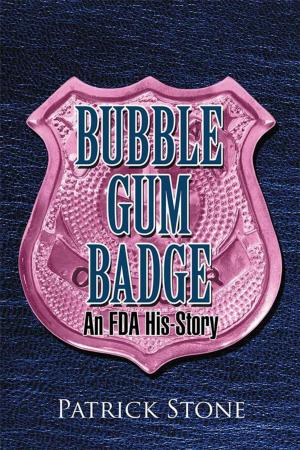Cover of the book Bubble Gum Badge by Brian M.