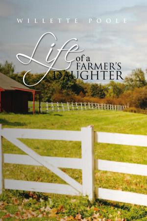 Cover of the book Life of a Farmer's Daughter by Doris Lee Gainer