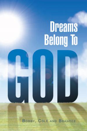 bigCover of the book Dreams Belong to God by 