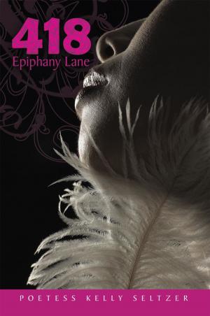 Cover of the book 418 Epiphany Lane by Thadious Luis Da'vine