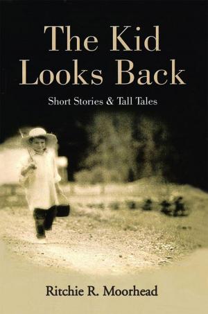 Book cover of The Kid Looks Back-Short Stories & Tall Tales
