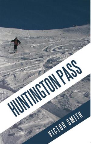 Cover of the book Huntington Pass by Xan Barksdale