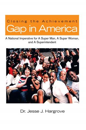 Cover of the book Closing the Achievement Gap in America by S. Wahrheit