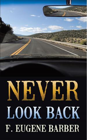 bigCover of the book Never Look Back and Unauthorized Withdrawal by 