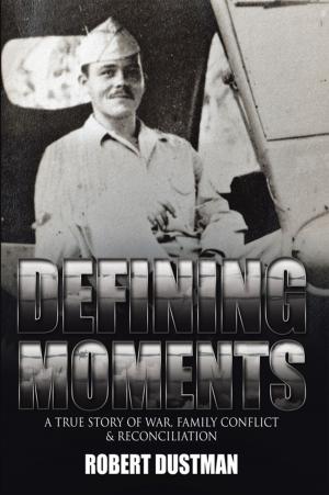 Cover of the book Defining Moments by Barbara L. Apicella