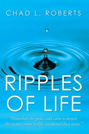 Cover of the book Ripples of Life by Lionel B. Harris