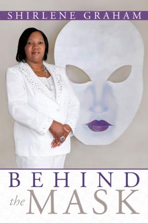 Cover of the book Behind the Mask by Cathi Watson
