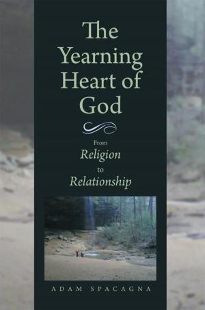 Cover of the book The Yearning Heart of God by Barbara W. Olson