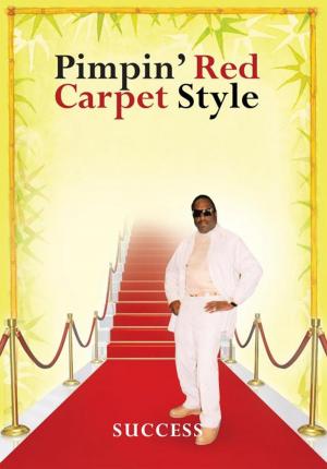 Cover of the book Pimpin' Red Carpet Style by Antonia Dalpiaz, Michael F. Capobianco
