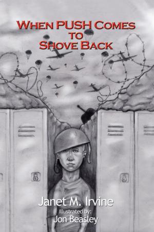Cover of the book When Push Comes to Shove Back by Carolyn Scanze Giglio