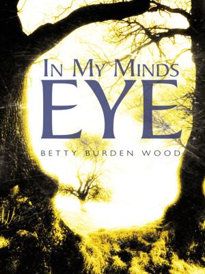 Cover of the book In My Minds Eye by Alene Adele Roy
