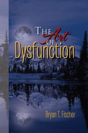 Cover of the book The Art of Dysfunction by Frisco Kid
